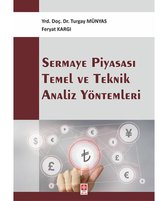 Sermaye Piyasası Temel ve Teknik Analiz Yöntemleri