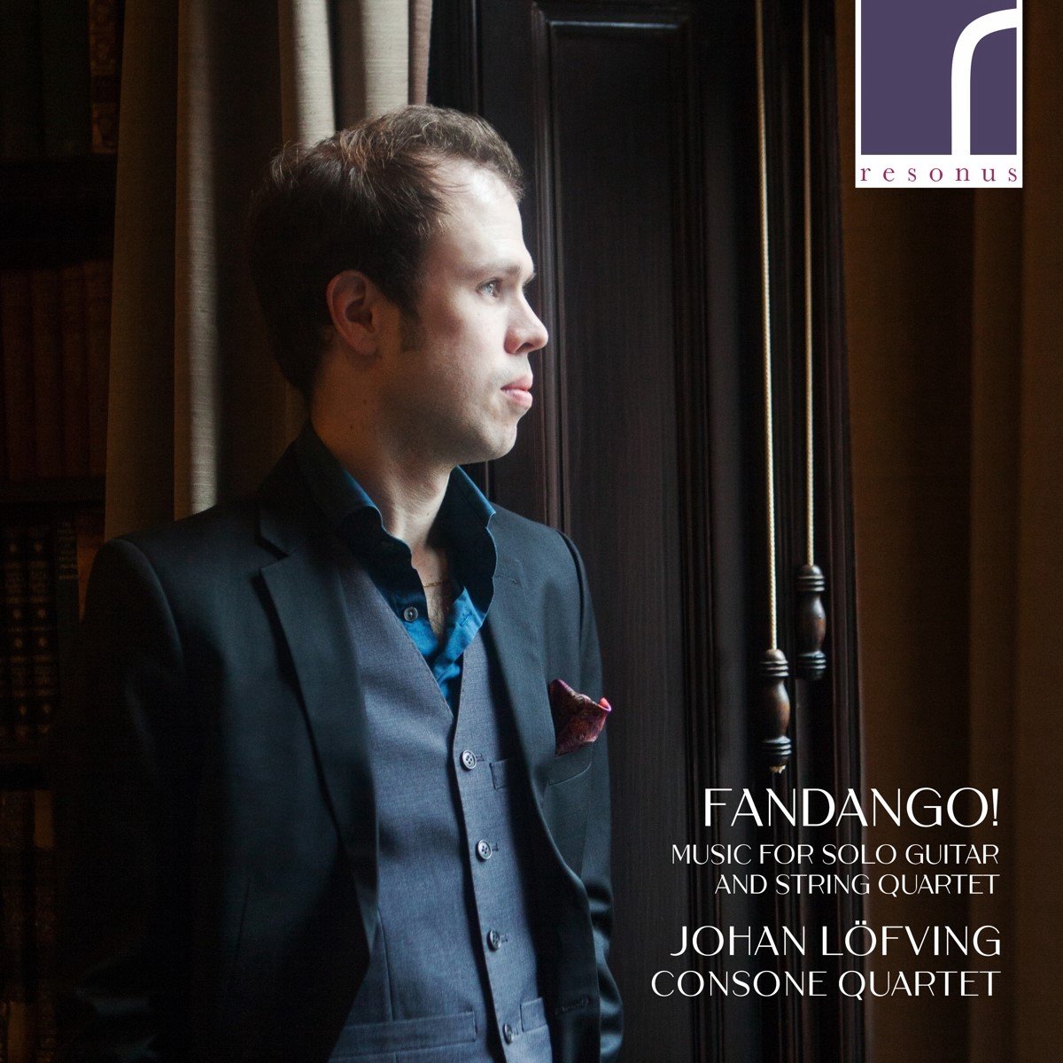 Johan Löfving, Consone Quartet - Fandango! Music For Solo Guitar And String Quartet (CD)