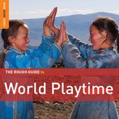 Various Artists - The Rough Guide To World Playtime (2 CD)