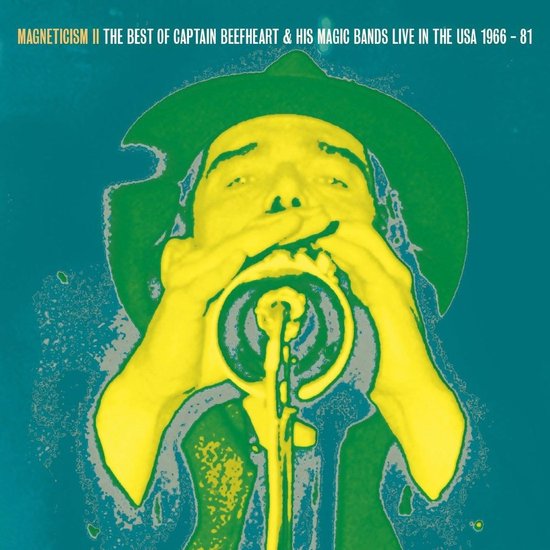 Captain Beefheart & His Magic Band - Magneticism II - The Best Of Captain Beefheart & His Magic Bands Live In The USA 1966 - 81 (CD)