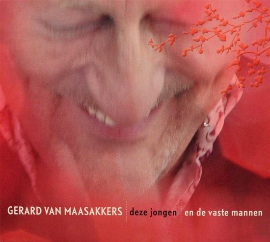 Gerard Van Maasakkers & De Vaste Mannen - Deze Jongen (CD)