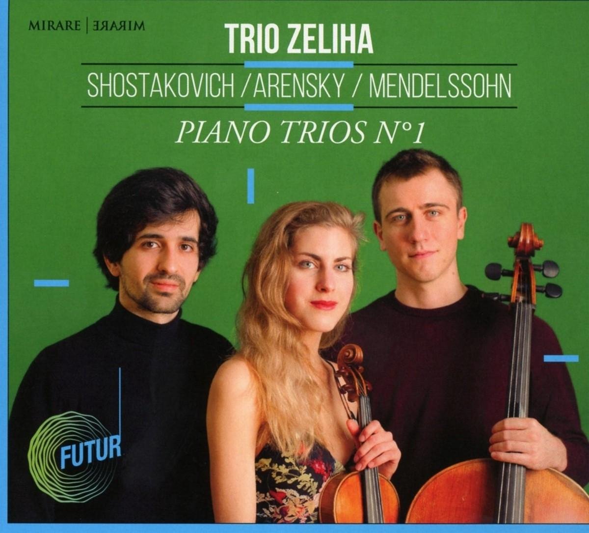 Trio Zeliha - Shostakovich /Arensky / Mendelssohn: Piano Trios Nº 1 (CD)