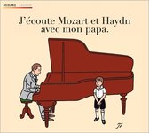 Queffelec, Kiao-Mei, Modigliani Q. - J Ecoute Mozart & Haydn Avec Mon P (CD)