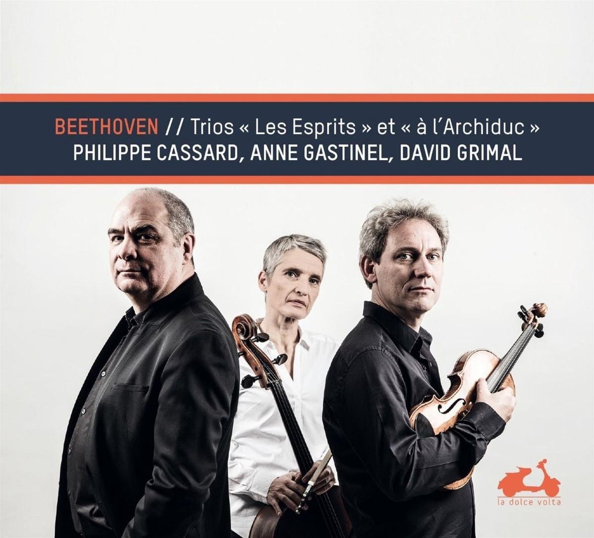 Anne Gastinel David Grimal Philippe - Beethoven Ghost & Archduke Trios (CD)