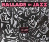 Ballads In Jazz New-York Chicago Los Angeles 1930-1943