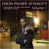 Jason Palmer - Jason Palmer At Wally's Vol. 1 (CD)