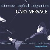 Gary Versace - Time And Again (CD)