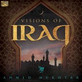 Ahmed Mukhtar - Visions Of Iraq (CD)