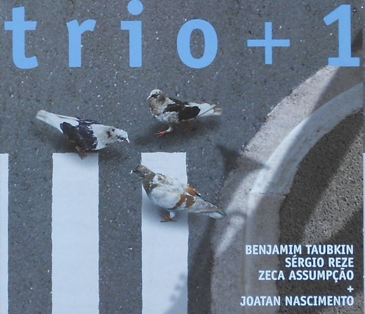 Benjamim Taubkin, Sergio Reze, Zeca Assumpção, Joatan Nascimento - Trio+1 (CD)