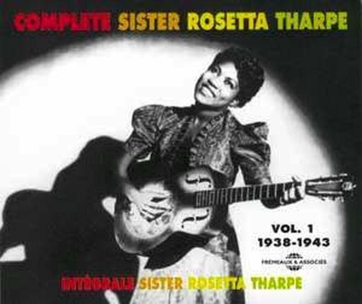 Sister Rosetta Tharpe - Gospel, 1938-1943 (CD)