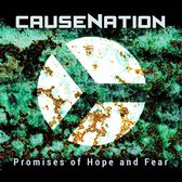 Causenation - Promises Of Hope And Fear (CD)