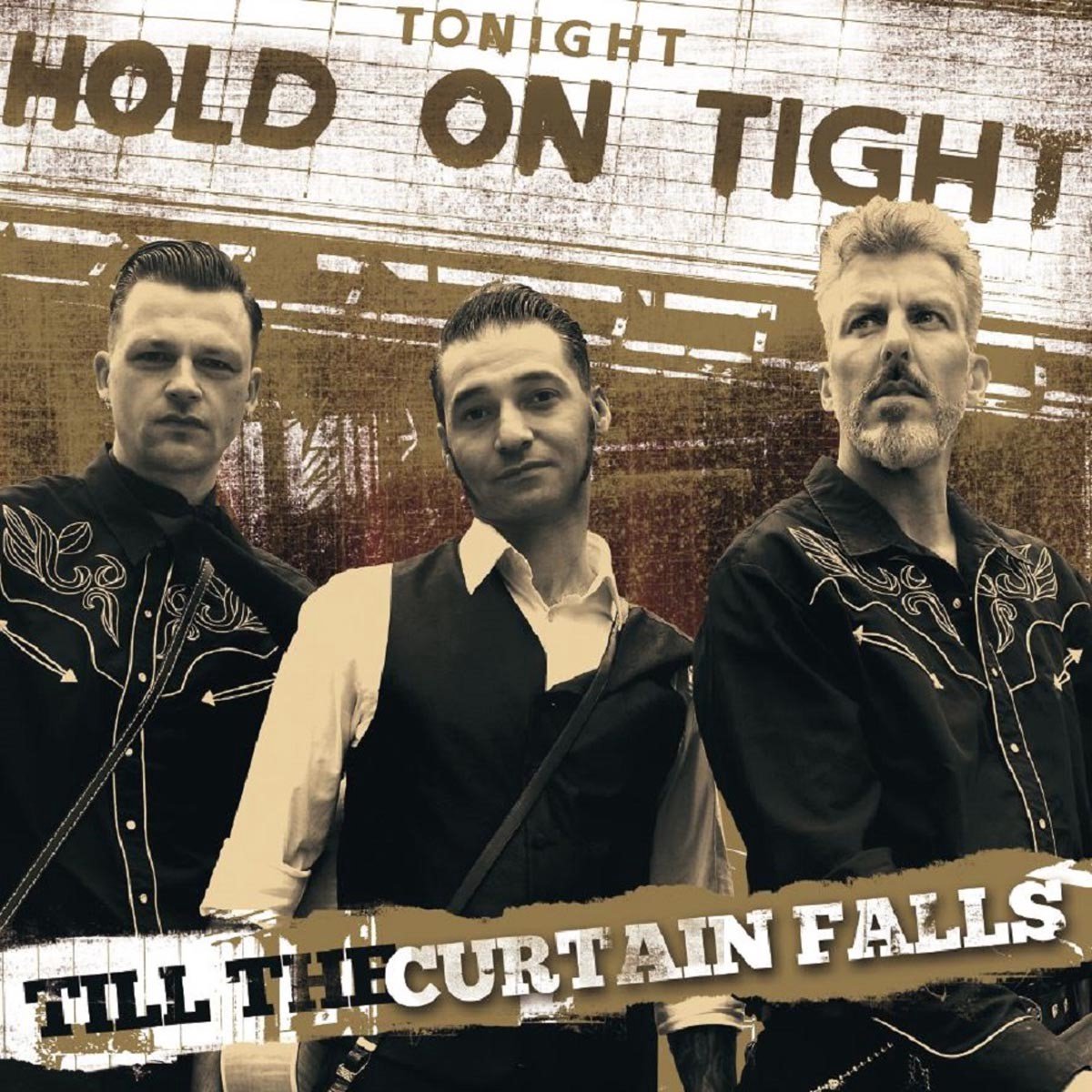 Hold On Tight - Till The Curtain Falls (CD)