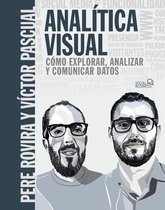 SOCIAL MEDIA - Analítica Visual. Como explorar, analizar y comunicar datos