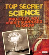 Scary Science - Top Secret Science
