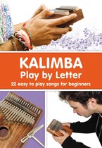 KALIMBA. Play by Letter