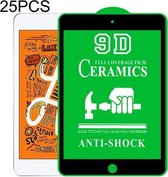 25 PCS 9D Full Screen Full Lijm Keramische Film Voor iPad mini 2019/4