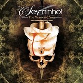 Seyminhol - The Wayward Son (CD)