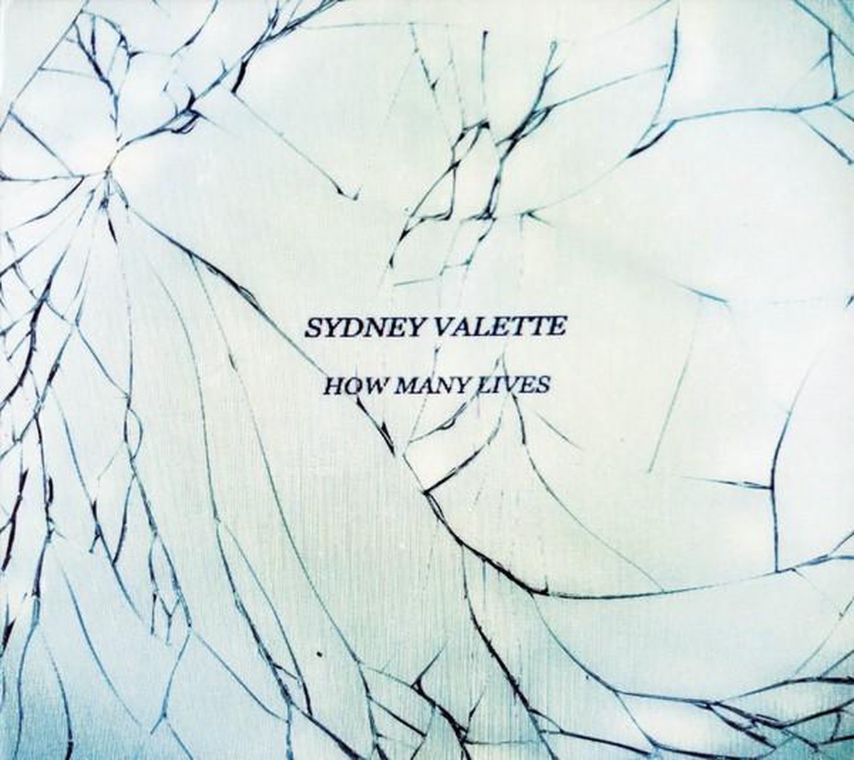 Sydney Valette - How Many Lives (CD) (Limited Edition)