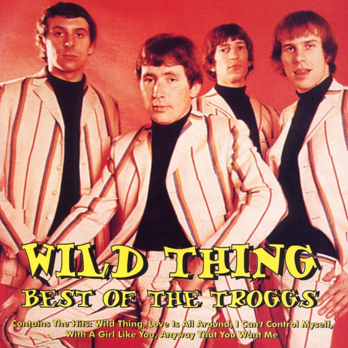 Wild Thing - Best Of (CD), The Troggs | CD (album) | Muziek | bol.com