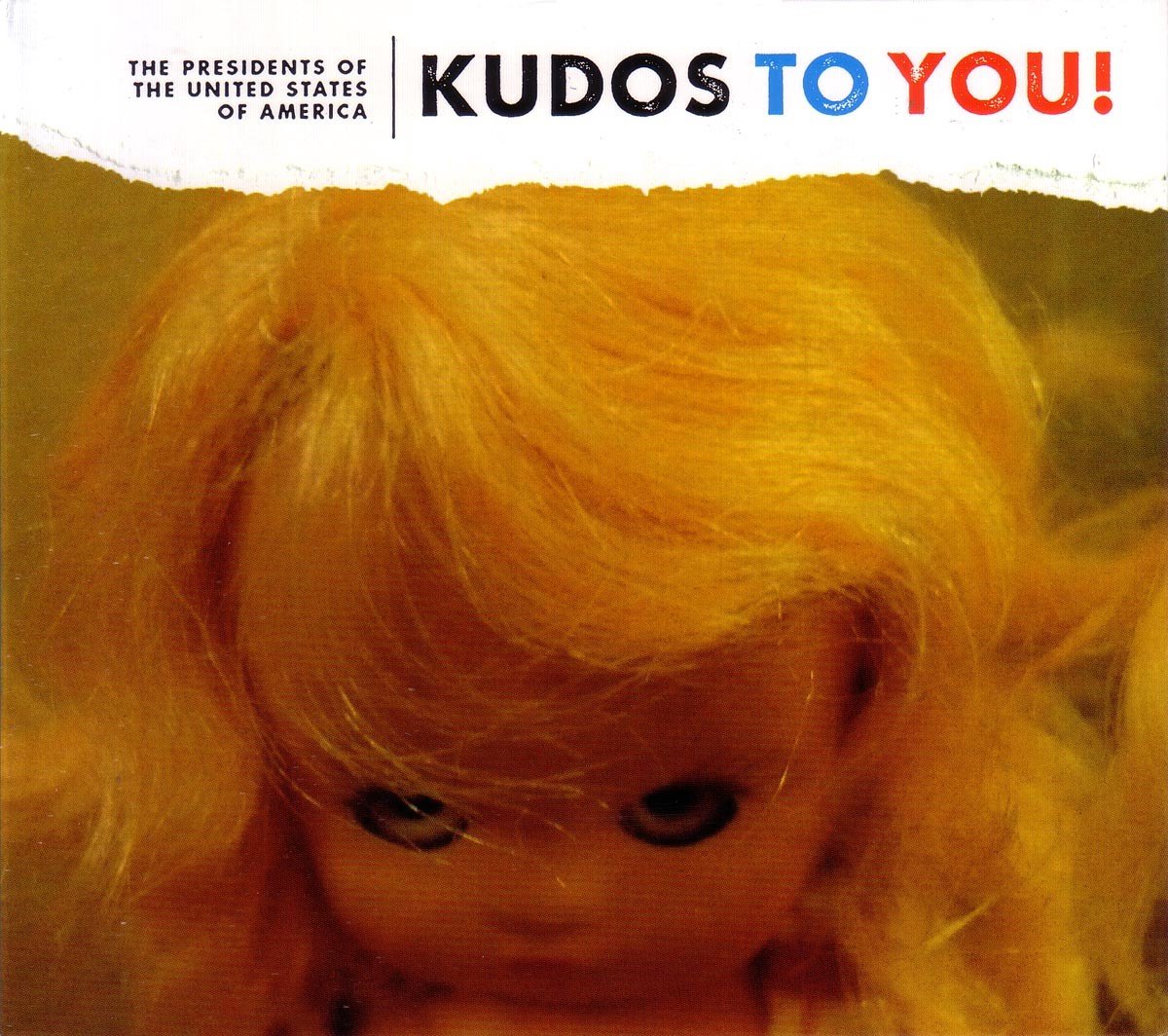 The Presidents Of The United States Of America - Kudos To You! (CD)