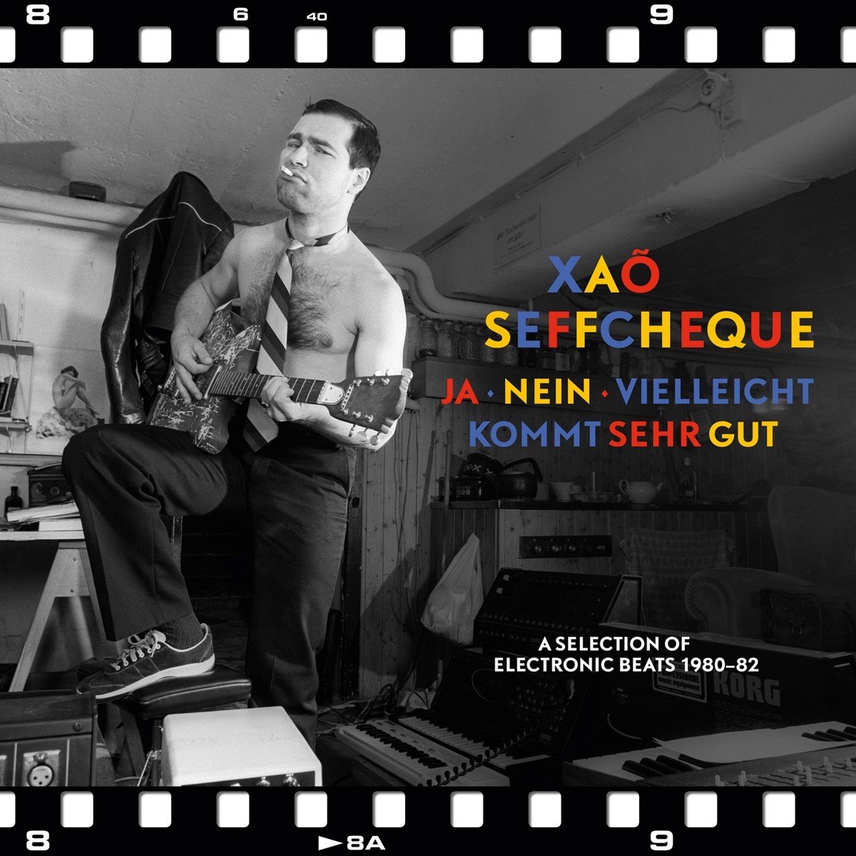 Xao Seffcheque - Ja, Nein, Vielleicht Kommt Sehr Gut (A Selection Of Electronic Beats 1980-82) (CD)