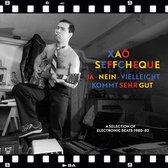 Xao Seffcheque - Ja, Nein, Vielleicht Komt Sehr Gut (CD)