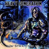 Heavy Generation - The Spirit Lives On (CD)