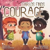 Carlos Finds Courage