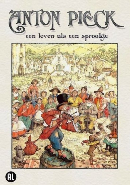 Cover van de film 'Anton Pieck - Een Leven Als Een Sprookje'