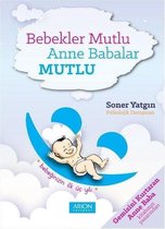 Bebekler Mutlu Anne Babalar Mutlu