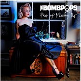 The Bombpops - Fear Of Missing Out (CD)