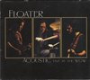 Floater - Acoustic Live At The Wow (CD)