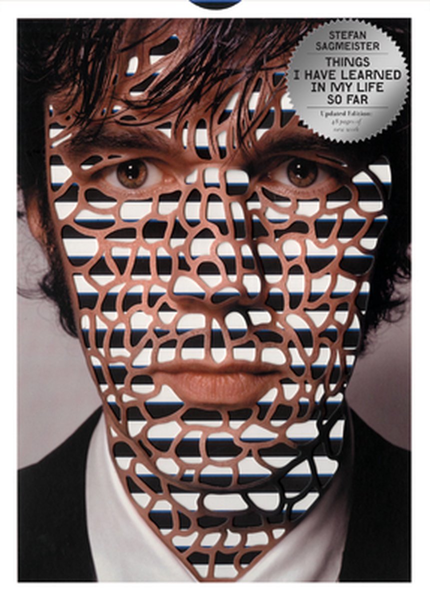 Things I Have Learned In My Life So Far - Stefan Sagmeister