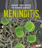 Focus on Health - What You Need to Know about Meningitis