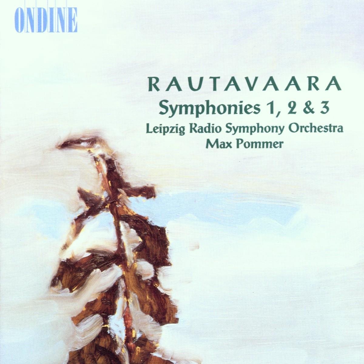 Rautavaara: Symphonies no 1-3 / Pommer, Leipzig Radio SO