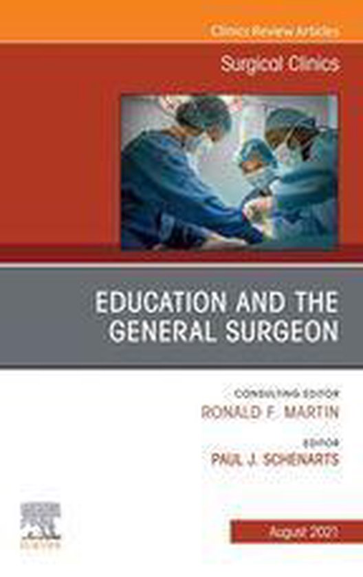 The Clinics: Surgery Volume 101-4 - Education and the Genera ... - cover