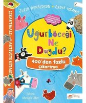 Uğurböceği Ne Duydu?   Çıkartmalı Aktivite Kitabı