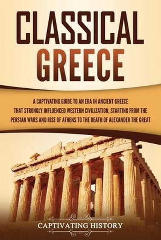 Ancient Greek History- Classical Greece - cover