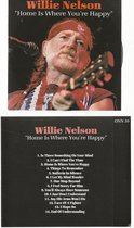 WILLIE NELSON - HOME IS WHERE YOU'RE HAPPY