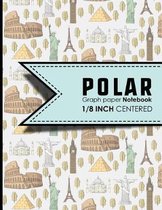 Polar Graph Paper Notebook: 1/8 Inch Centered