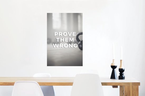 Poster Spreuken - 'Prove them wrong' - Quotes - Sport - 60x90 cm