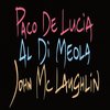 Paco De Lucia, John McLaughlin, Al Di Meola - Guitar Trio (CD)