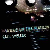 Paul Weller - Wake Up The Nation (CD) (10th Anniversary Edition)
