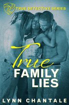 True Detective Series - true Family Lies