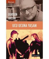 Ucu Ucuna Yaşam