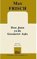 Don Juan ya da Geometri Aşkı