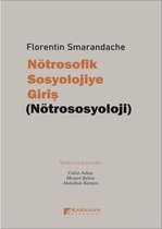 Nötrosofik Sosyolojiye Giriş   Nötrososyoloji