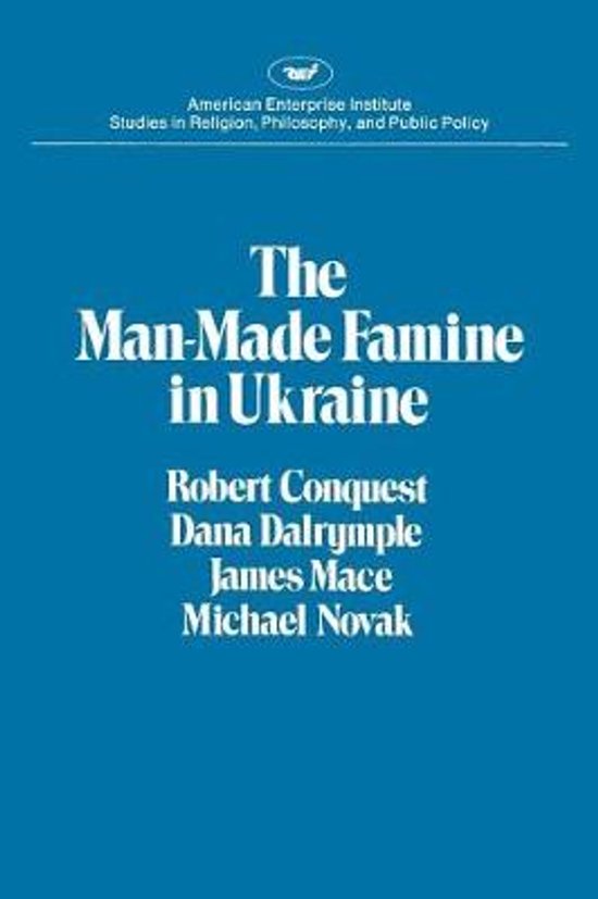 Boekcover van 'The Man-Made Famine in Ukraine' door Robert Conquest, Dana Dalrymple, James Mace en Michael Novak.