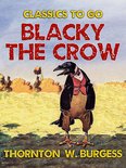 Classics To Go - Blacky the Crow