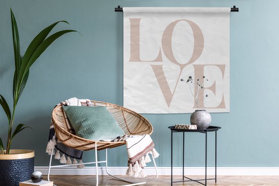 Wandkleed - Wanddoek - Tekst - Quotes - Love - 90x90 cm - Wandtapijt
